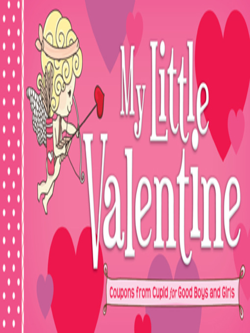 Title details for My Little Valentine by Sourcebooks - Available